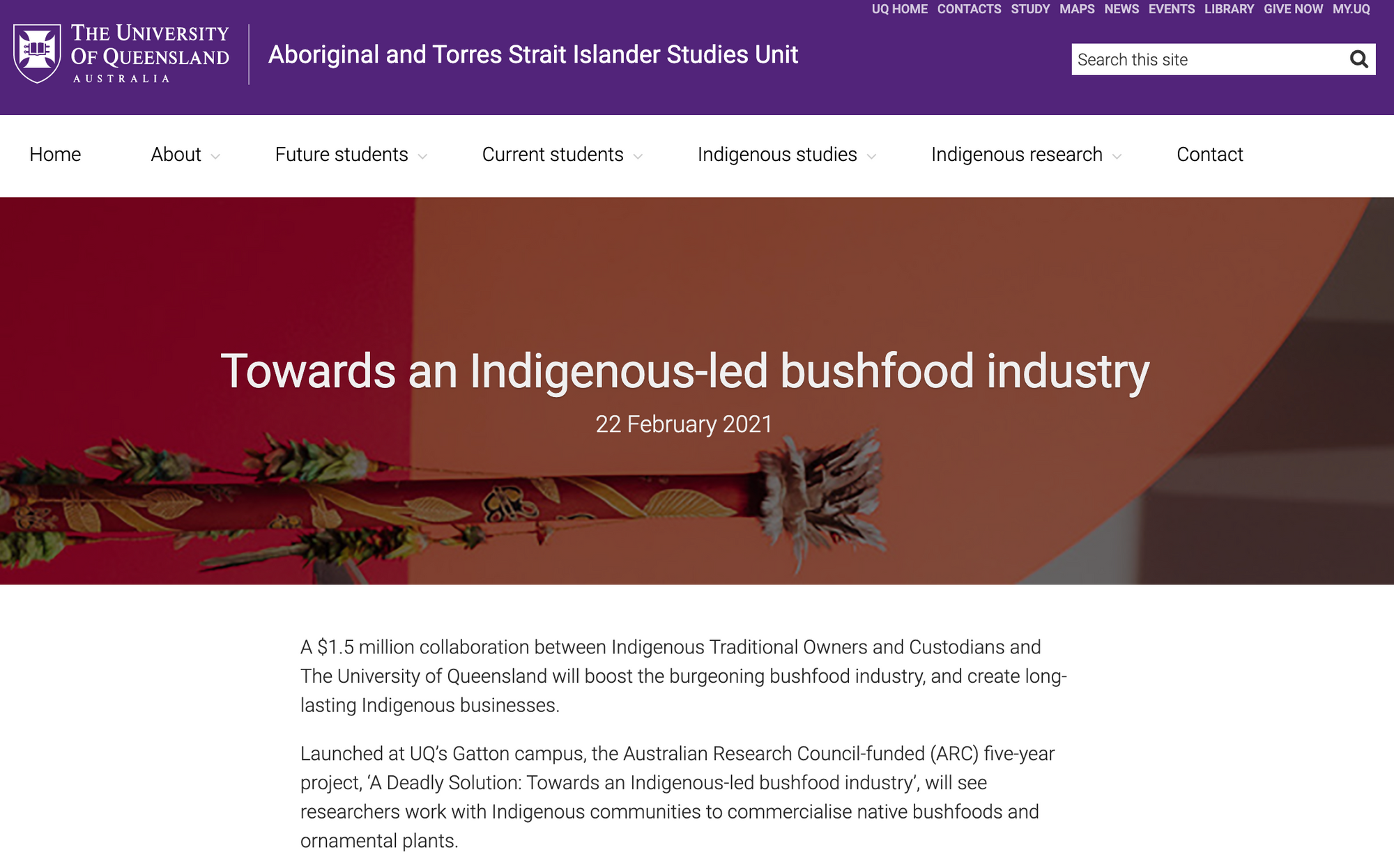 
                  University of QLD: $1.5M, 5yr project, to boost Indigenous-led bushfood industry
                