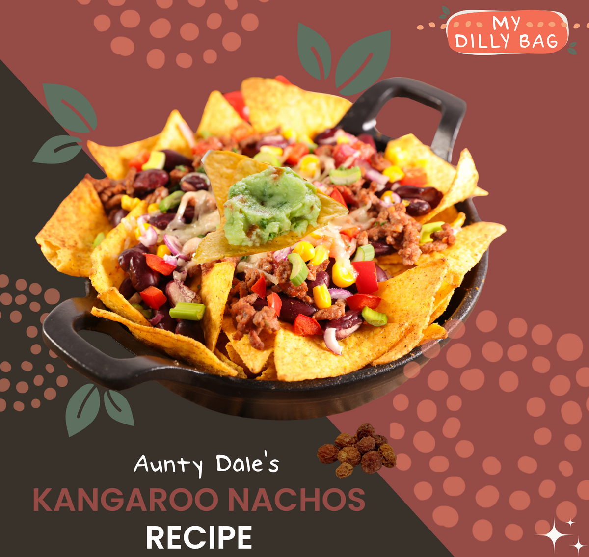 RECIPE BUNDLE -  Aunty Dale&#39;s Famous Kangaroo Nachos