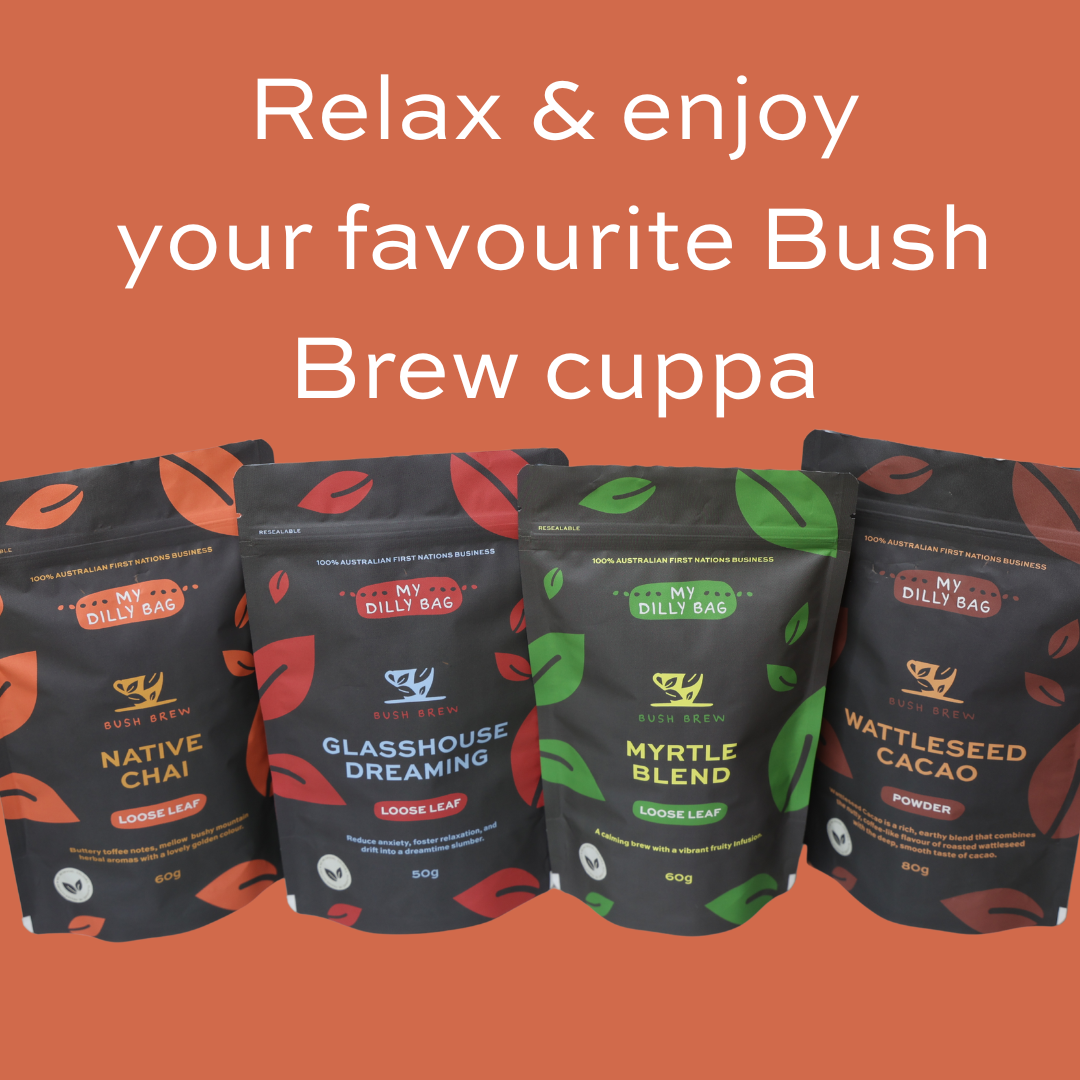 Bush Brew Tea and Yarn up  with Aunty Dale - Hands On Workshop
