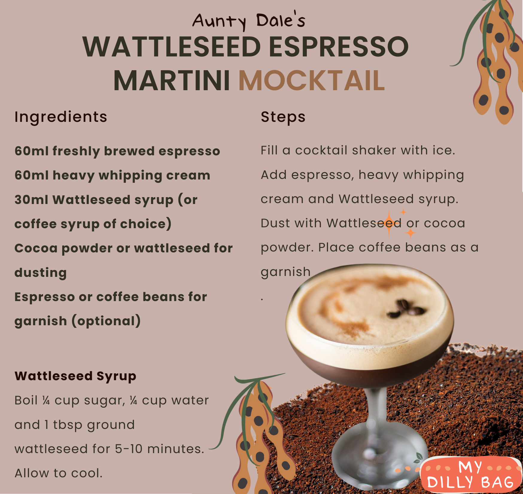 RECIPE BUNDLE - Chickpea Lentil Bush Casserole and Wattleseed Expresso Martini